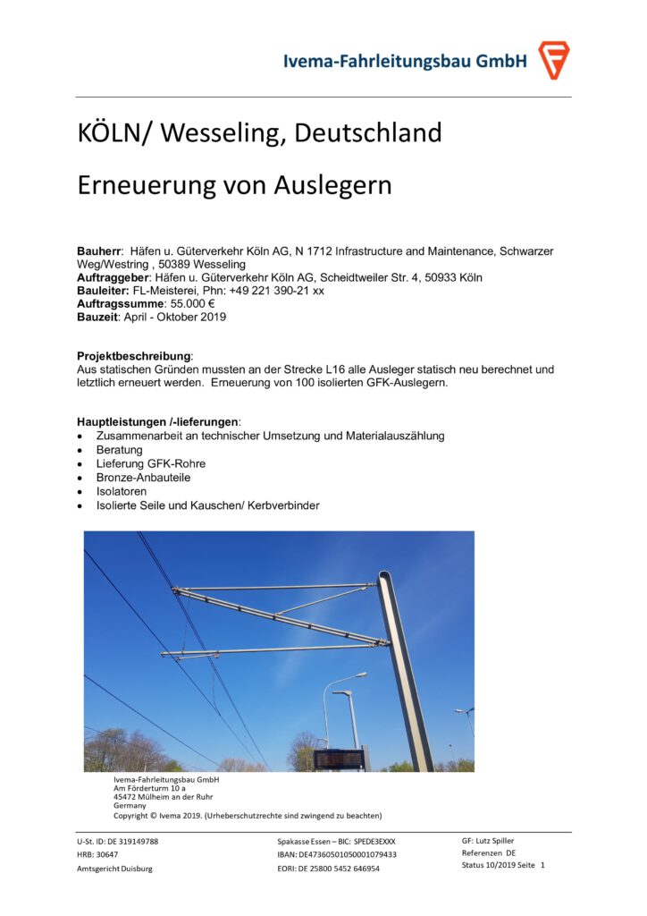 Referenz: 2019 KÖLN/ Wesseling, Deutschland - Erneuerung von Auslegern